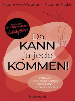 cover image of Da kann ja jede kommen!